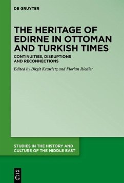 Cover The Heritage of Edirne in Ottoman and Turkish Times (eBook, ePUB)