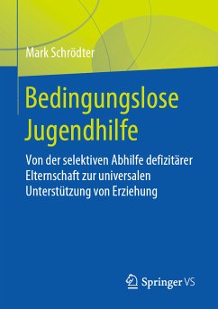 Bedingungslose Jugendhilfe (eBook, PDF) - Schrödter, Mark