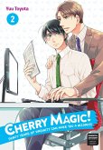 Cherry Magic! Thirty Years of Virginity Can Make You a Wizard?! 02 (eBook, ePUB)