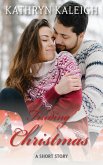 Finding Christmas: A Short Story (eBook, ePUB) Finding Christmas: A Short Story (eBook, ePUB)