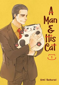 A Man and His Cat 01 (eBook, ePUB) - Sakurai, Umi