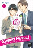Cherry Magic! Thirty Years of Virginity Can Make You a Wizard?! 01 (eBook, ePUB)