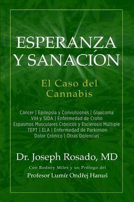 Esperanza y Sanación: El Caso del Cannabis (eBook, ePUB)