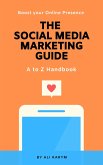 The Social Media Marketing Guide (eBook, ePUB)
