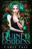 Ruined Goddess (Persephone Trilogy, #1) (eBook, ePUB)