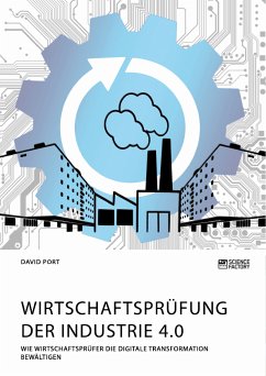 Wirtschaftsprüfung der Industrie 4.0 (eBook, PDF)