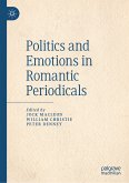 Politics and Emotions in Romantic Periodicals (eBook, PDF)