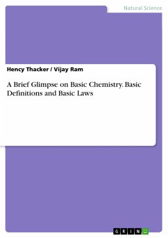 A Brief Glimpse on Basic Chemistry. Basic Definitions and Basic Laws (eBook, PDF)