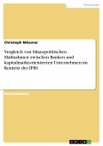 Vergleich von bilanzpolitischen Maßnahmen zwischen Banken und kapitalmarktorientierten Unternehmen im Kontext des IFRS (eBook, PDF)