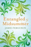 Entangled by Midsummer (eBook, ePUB)