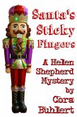 Santa's Sticky Fingers (Helen Shepherd Mysteries, #13) (eBook, ePUB)