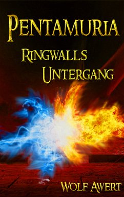 Ringwalls Untergang (eBook, ePUB) - Awert, Wolf