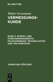 Winkel- und Streckenmeßgeräte, Polygonierung, Triangulation und Trilateration (eBook, PDF)