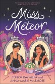 Miss Meteor (eBook, ePUB) Miss Meteor (eBook, ePUB)