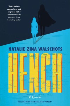Hench (eBook, ePUB) - Walschots, Natalie Zina