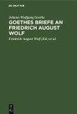 Goethes Briefe an Friedrich August Wolf (eBook, PDF)
