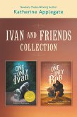 Ivan & Friends 2-Book Collection (eBook, ePUB)