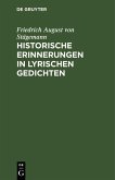 Historische Erinnerungen in lyrischen Gedichten (eBook, PDF)