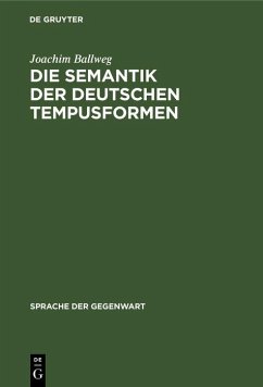 Cover Die Semantik der deutschen Tempusformen (eBook, PDF)