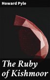 The Ruby of Kishmoor (eBook, ePUB)