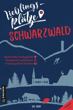 Lieblingsplätze Schwarzwald (eBook, ePUB) - Graf, Edi