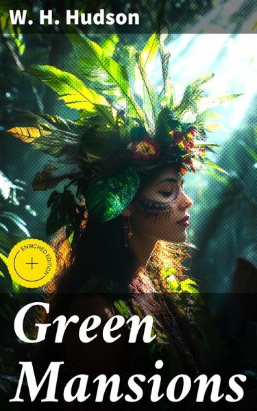 Green Mansions (eBook, ePUB)