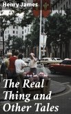 The Real Thing and Other Tales (eBook, ePUB)