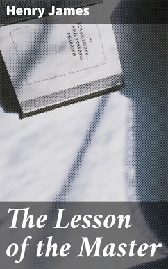 The Lesson of the Master (eBook, ePUB) - James, Henry