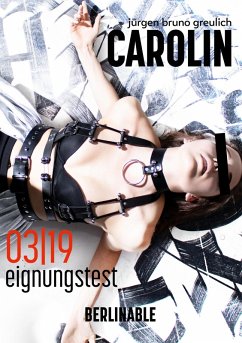 Cover Carolin. Die BDSM Geschichte einer Sub - Folge 3 (eBook, ePUB)