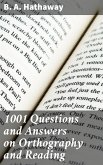 1001 Questions and Answers on Orthography and Reading (eBook, ePUB)