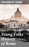 Young Folks' History of Rome (eBook, ePUB)