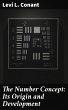 The Number Concept: Its Origin and... - Bild 1