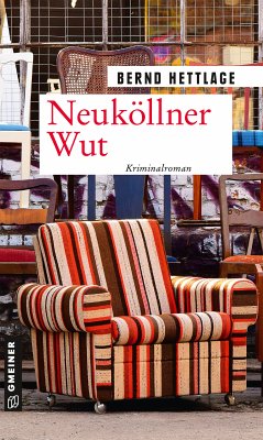 Neuköllner Wut (eBook, ePUB) - Hettlage, Bernd