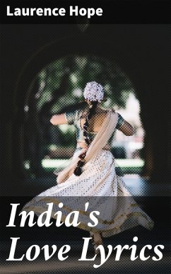 India's Love Lyrics (eBook, ePUB) - Hope, Laurence