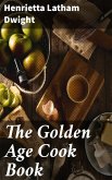 The Golden Age Cook Book (eBook, ePUB)