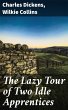 The Lazy Tour of Two Idle Apprentices... - Bild 1