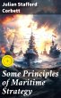 Some Principles of Maritime Strategy... - Bild 1