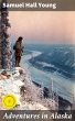 Adventures in Alaska (eBook, ePUB) - Bild 1