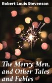 The Merry Men, and Other Tales and Fables (eBook, ePUB)