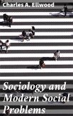 Sociology and Modern Social Problems (eBook, ePUB)