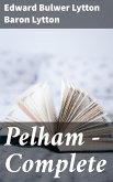 Pelham — Complete (eBook, ePUB)