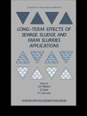 Long-term Effects of Sewage Sludge and Farm Slurries Applications (eBook, ePUB) Long-term Effects of Sewage Sludge and Farm Slurries Applications (eBook, ePUB)