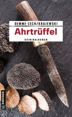 Ahrtrüffel (eBook, ePUB) - Demme-Zech, Marion; Krajewski, Frank