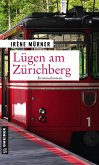 Lügen am Zürichberg (eBook, PDF)