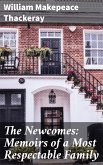 The Newcomes: Memoirs of a Most Respectable Family (eBook, ePUB)