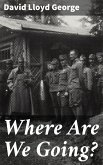 Where Are We Going? (eBook, ePUB)