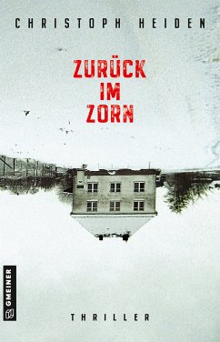 Zurück im Zorn (eBook, PDF) - Heiden, Christoph