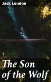 The Son of the Wolf (eBook, ePUB)