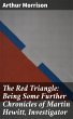 The Red Triangle: Being Some Further... - Bild 1