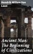 Ancient Man: The Beginning of... - Bild 1
